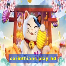 corinthians play hd